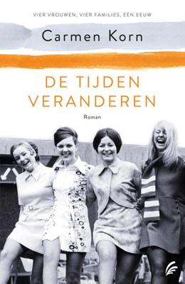 De tijden veranderen - Carmen Korn - eBook (9789044978896)