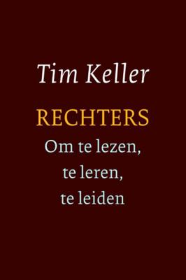 Rechters - om te lezen, te leren, te leiden (Paperback)