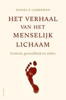 Het verhaal van het menselijk lichaam - Daniel E. Lieberman - ebook - thumbnail