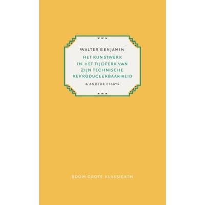 Het kunstwerk in het tijdperk van zijn technische reproduceerbaarheid (Hardback)