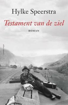 Testament van de ziel - Hylke Speerstra - ebook