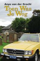Toen was je weg (Paperback) - thumbnail