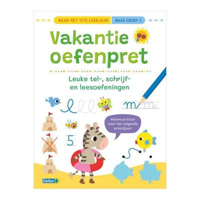 Vakantie oefenpret - Leuke tel-, schrijf- en leesoefeningen (naar het1ste leerjaar / naar groep 3) (