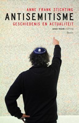 Antisemitisme - Anne Frank Stichting, Jaap Tanja - eBook (9789461278166)
