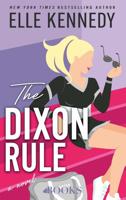 The Dixon Rule - Elle Kennedy - ebook - thumbnail