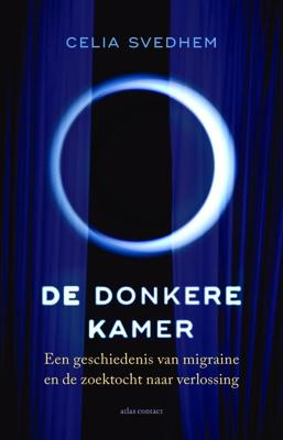 De donkere kamer - Celia Svedhem - ebook