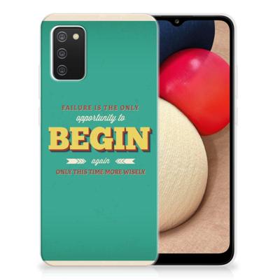 Samsung Galaxy A02s | Siliconen hoesje | met naam Quote Begin Samsung Galaxy A02s | Siliconen hoesje | met naam Quote Begin
