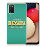 Samsung Galaxy A02s | Siliconen hoesje | met naam Quote Begin - thumbnail