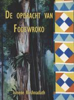De opdracht van Fodewroko - Ismene Krishnadath - ebook - thumbnail