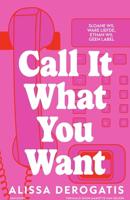 Call It What You Want - thumbnail