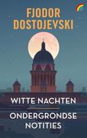 Witte nachten & Ondergrondse notities - thumbnail
