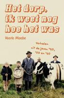 Het dorp, ik weet nog hoe het was - Veerle Maebe - ebook - thumbnail