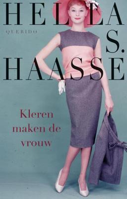 Kleren maken de vrouw - Hella S. Haasse - ebook