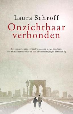 Onzichtbaar verbonden - Laura Schroff - ebook