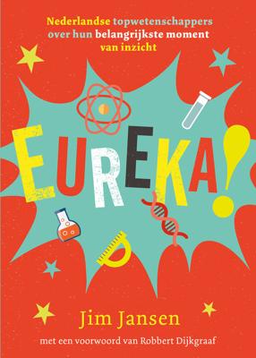 Eureka! - Jim Jansen - eBook (9789024588190) Eureka! - Jim Jansen - eBook (9789024588190)