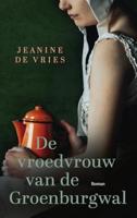 De vroedvrouw van de Groenburgwal - Jeanine de Vries - ebook - thumbnail