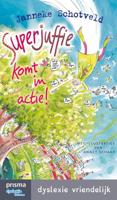 Superjuffie komt in actie - Janneke Schotveld - ebook - thumbnail