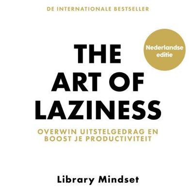 The Art of Laziness
