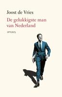 De gelukkigste man van Nederland - Joost de Vries - ebook - thumbnail