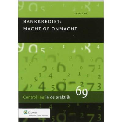 Bankkrediet, macht en onmacht (Paperback)