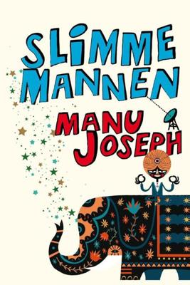 Slimme mannen - Manu Joseph - ebook