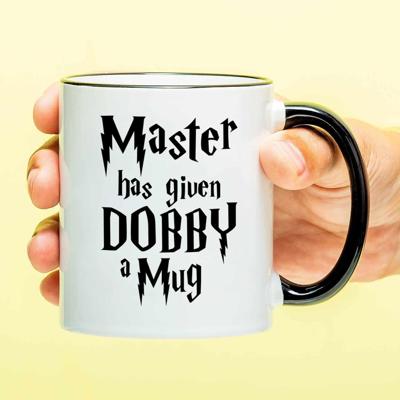 Mok Master Has Given Dobby a Mug Mok Master Has Given Dobby a Mug
