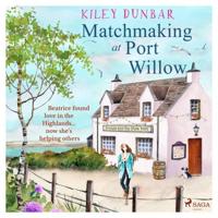 Matchmaking at Port Willow - thumbnail