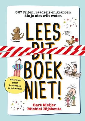 Bart Meijer Lees dit boek niet! Bart Meijer Lees dit boek niet!