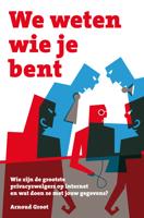 We weten wie je bent - Arnoud Groot - ebook - thumbnail
