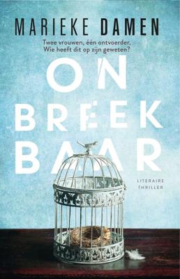 Onbreekbaar - Marieke Damen - ebook