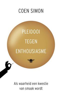 Pleidooi tegen enthousiasme - Coen Simon - ebook