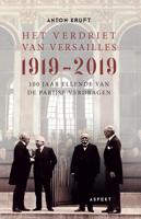 Het verdriet van Versailles 1919-2019 - Anton Kruft - ebook - thumbnail