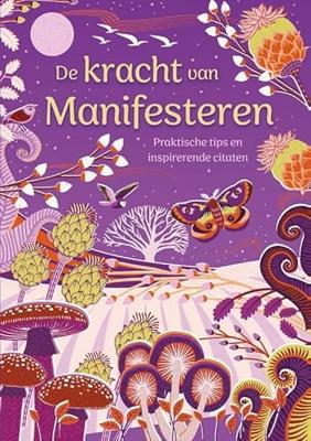 De kracht van Manifesteren (Hardback)