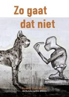 Zo gaat dat niet - Esmé Meijer, Ron F. Meijer - Hardcover (9789081126106) - thumbnail