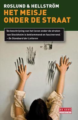Meisje onder de straat - Anders Roslund, Börge Hellström - ebook