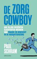 De zorgcowboy - Paul Schram - ebook - thumbnail