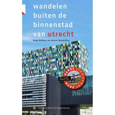 Wandelen buiten de binnenstad van Utrecht (Paperback)
