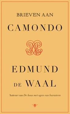 Brieven aan Camondo - Edmund de Waal - ebook