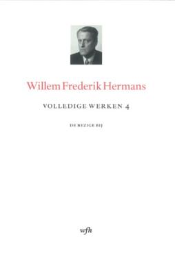 Volledige werken 4 - Willem Frederik Hermans - Hardcover (9789023473381)