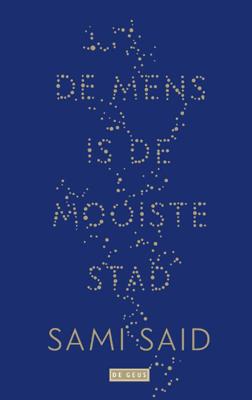 De mens is de mooiste stad (Paperback)