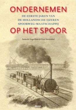 Ondernemen op het spoor - Guus Veenendaal, Hugo Roos - ebook
