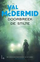 Doorbreek de stilte - Val McDermid - eBook (9789024572090) - thumbnail