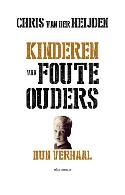 Kinderen van foute ouders Kinderen van foute ouders