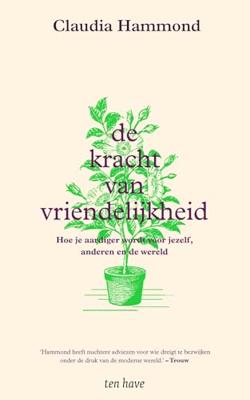 De kracht van vriendelijkheid - Claudia Hammond - ebook