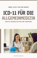 ICD-11 für die Allgemeinmedizin - Anna-Luise van den Broek - ebook - thumbnail