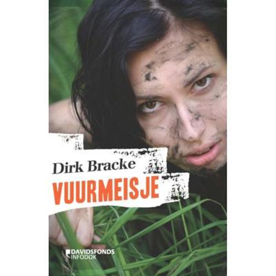 Vuurmeisje - Dirk Bracke - Paperback (9789059089150)