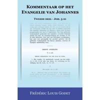 Kommentaar op het Evangelie van Johannes 2 - Frédéric Louis Godet - Paperback (9789057194658) - thumbnail
