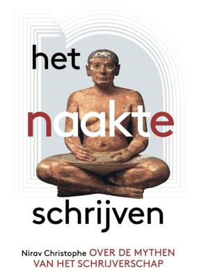 Het naakte schrijven (Paperback)