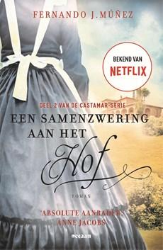Een samenzwering aan het hof - Fernando J. Múnez - ebook