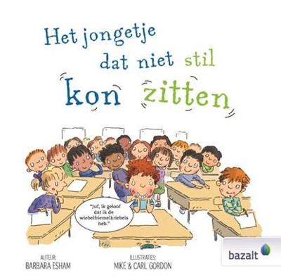 Het jongetje dat niet stil kon zitten